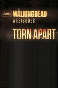 The Walking Dead: Torn Apart: Season 1
