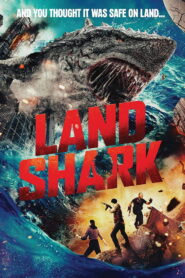Land Shark (2020)