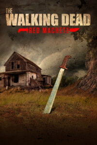 The Walking Dead: Red Machete: Season 1