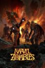 Marvel Zombies (2025)
