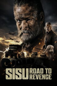 Sisu: Road to Revenge (2025)