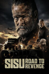 Sisu: Road to Revenge (2025)