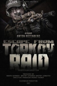 Escape from Tarkov. Raid. (2021)